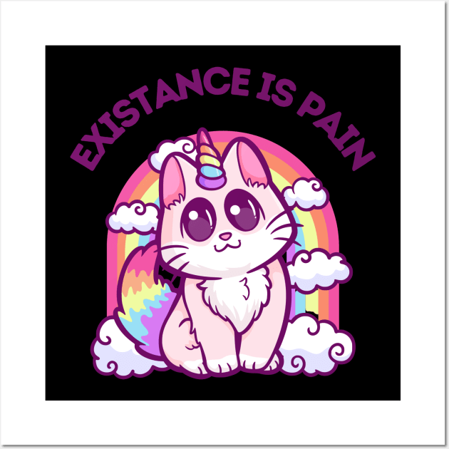 Existance Is Pain: Existential Whiskers Hilarious Cat with a Rainbow Twist Wall Art by Holymayo Tee